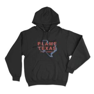 Blame Texas Unisex Hoodie Black