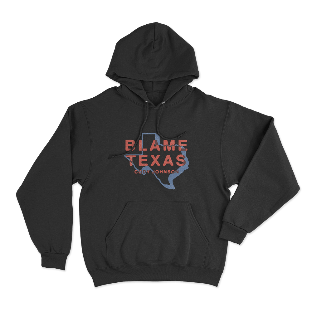 Blame Texas Unisex Hoodie Black Blame Texas Unisex Hoodie Black